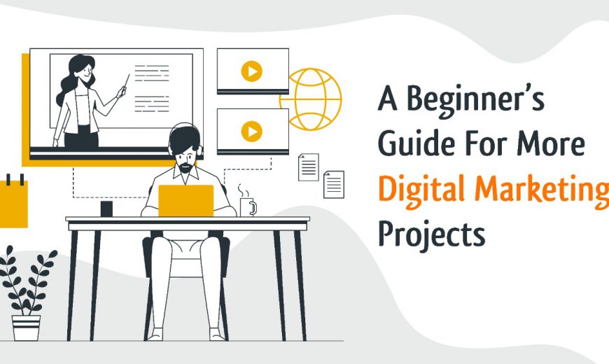 How To Get More Digital Marketing Projects