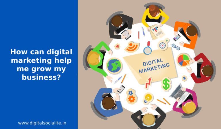 how-can-digital-marketing-help-me-grow-my-business