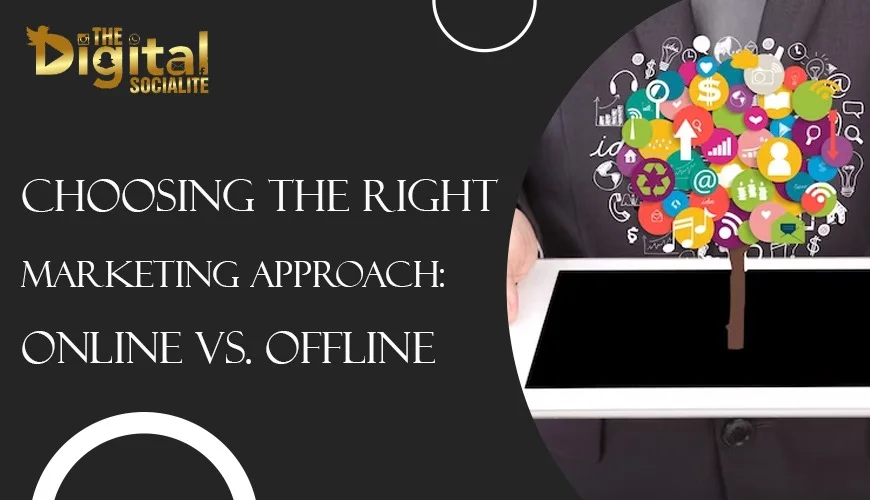 Online vs Offline Marketing Approach