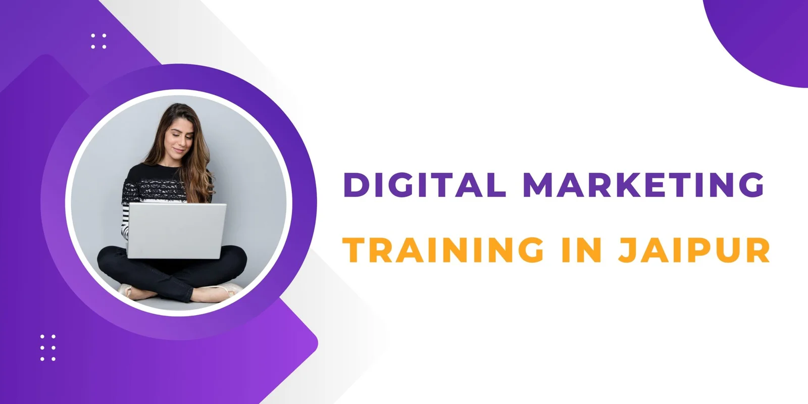 Digital Marketing Training in Jaipur