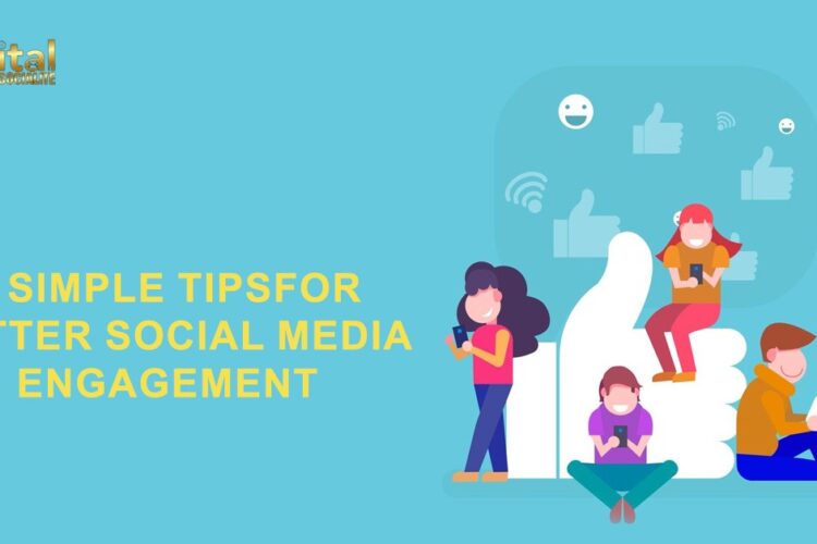 5 Simple Tips for Better Social Media Engagement