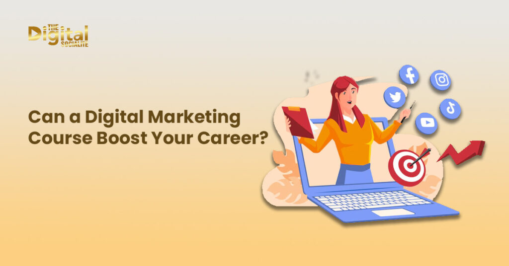 Can a Digital Marketing Course Boost Your Career