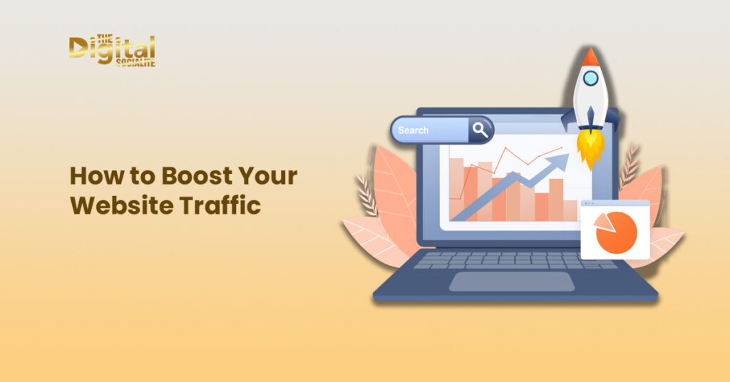 How to Boost Your Website Traffic