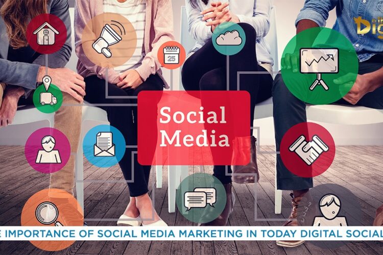 The Importance of Social Media Marketing in Today Digital Socialite