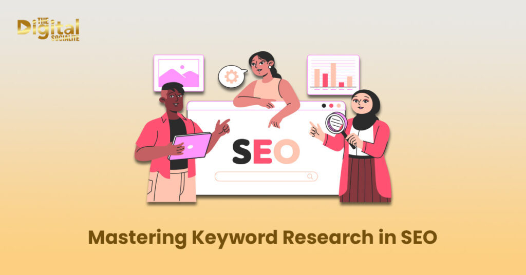 Mastering Keyword Research in SEO