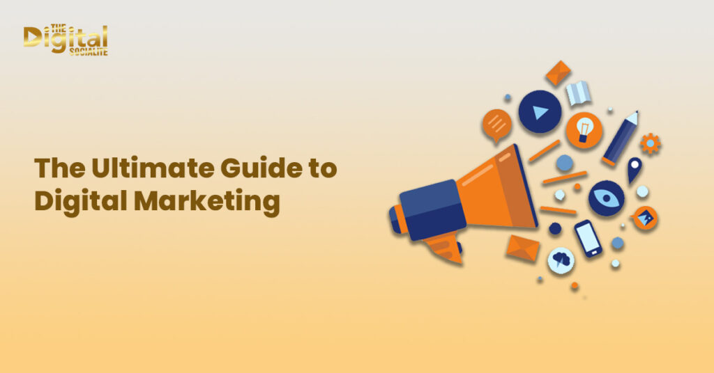 digital marketing detailed guide